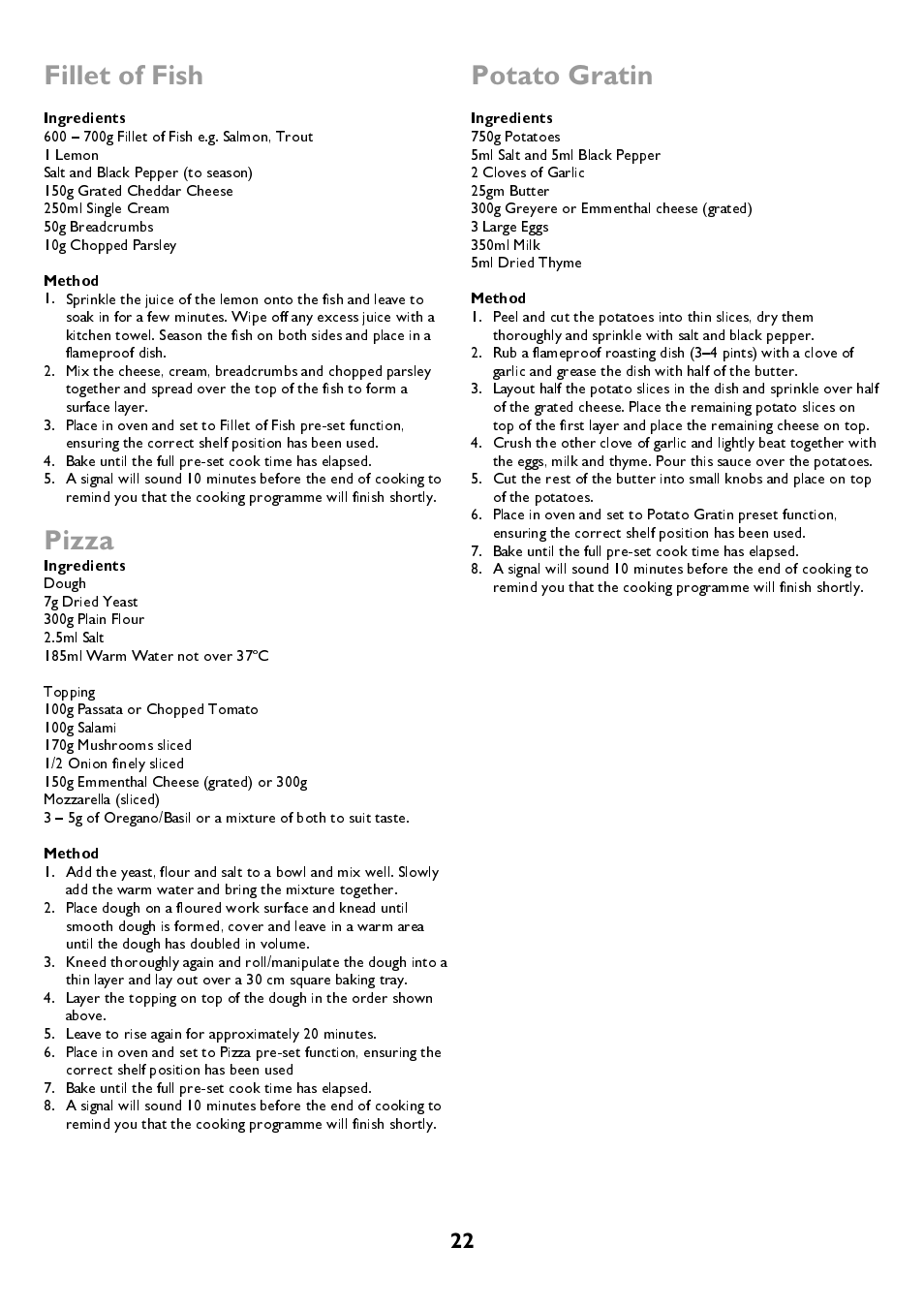 Fillet of fish, Pizza, Potato gratin | Ingredients, Method | John Lewis JLBIDOS906 User Manual | Page 22 / 40