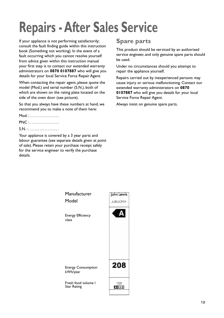 Repairs - after sales service, Spare parts | John Lewis JLBIUCF 01 User Manual | Page 19 / 20