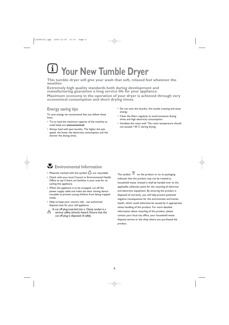 Your new tumble dryer, Environmental information, Energy saving tips | John Lewis JLTDC 05 User Manual | Page 4 / 20