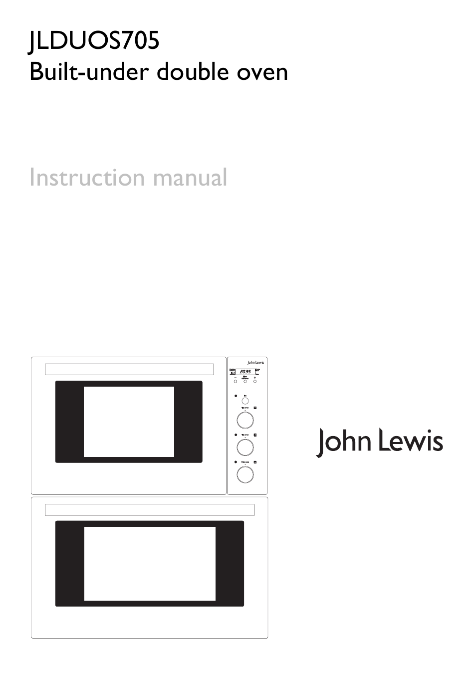 John Lewis JLDUOS705 User Manual | 36 pages