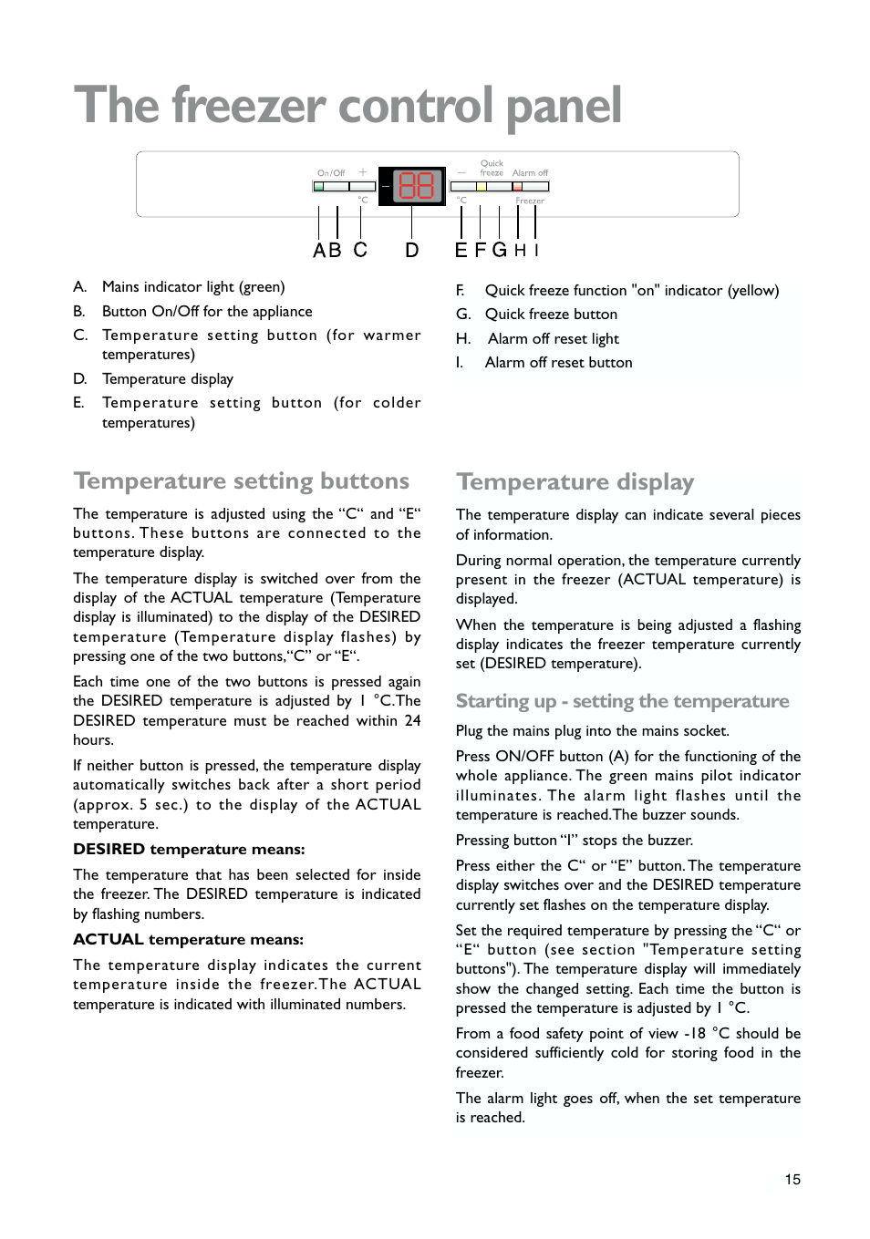 The freezer control panel, Temperature setting buttons, Temperature display | John Lewis JLWFF1552 User Manual | Page 15 / 24