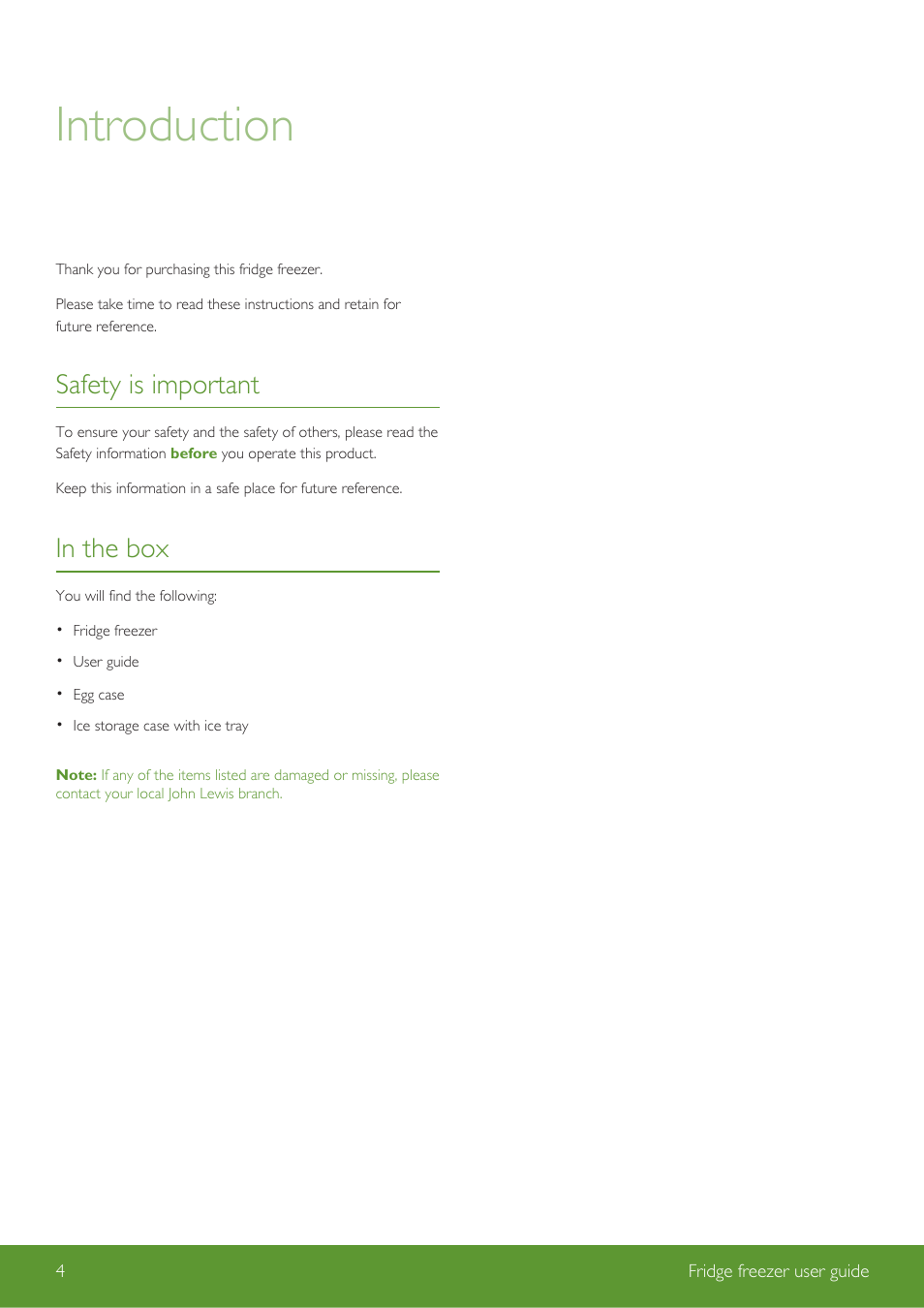 Introduction, Safety is important | John Lewis Fridge Freezer JLFSWH2002 User Manual | Page 4 / 24