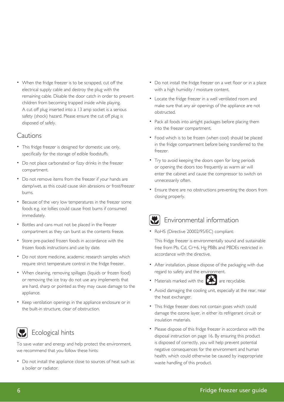 Cautions, Ecological hints, Environmental information | John Lewis Fridge Freezer JLFSWH2002 User Manual | Page 6 / 24