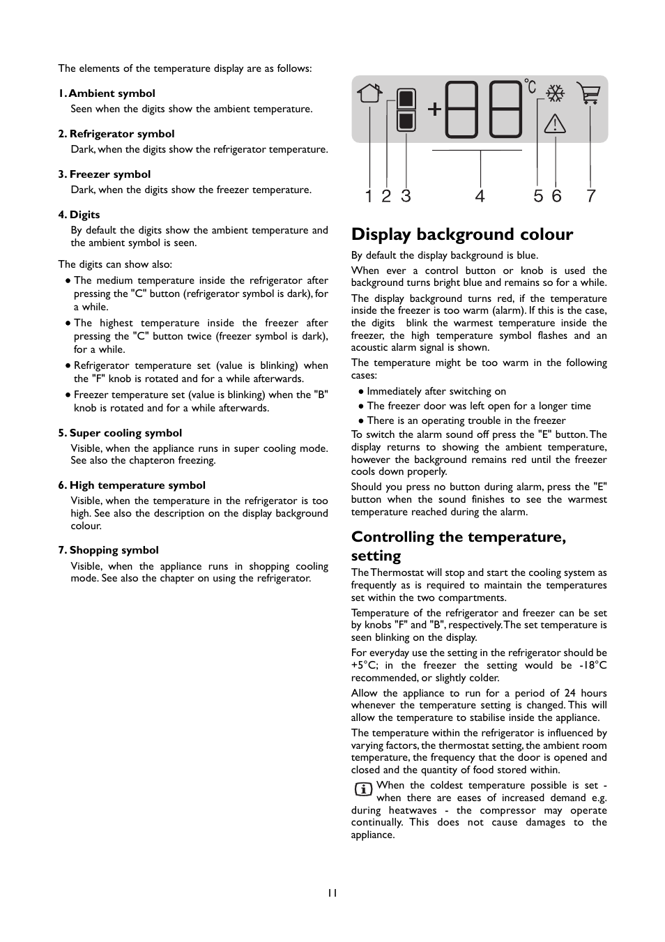 Display background colour, Controlling the temperature, setting | John Lewis JLFFW2004 User Manual | Page 11 / 20