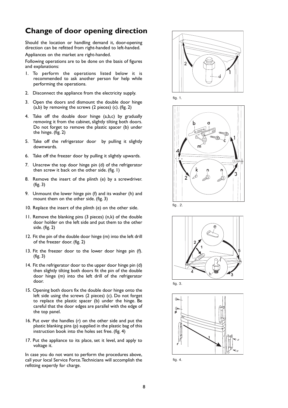 Change of door opening direction | John Lewis JLFFW2004 User Manual | Page 8 / 20