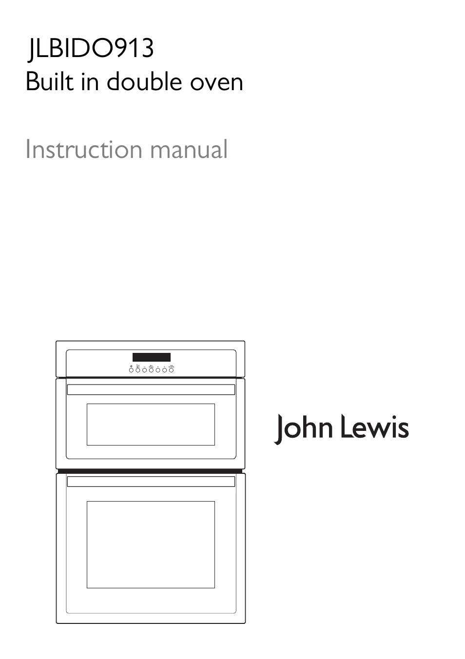 John Lewis JLBIDO913 User Manual | 44 pages