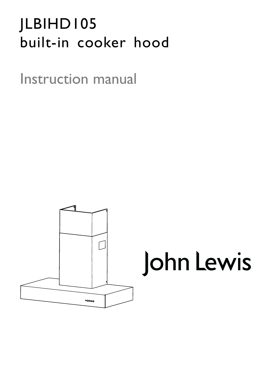 John Lewis JLBIHD105 User Manual | 16 pages