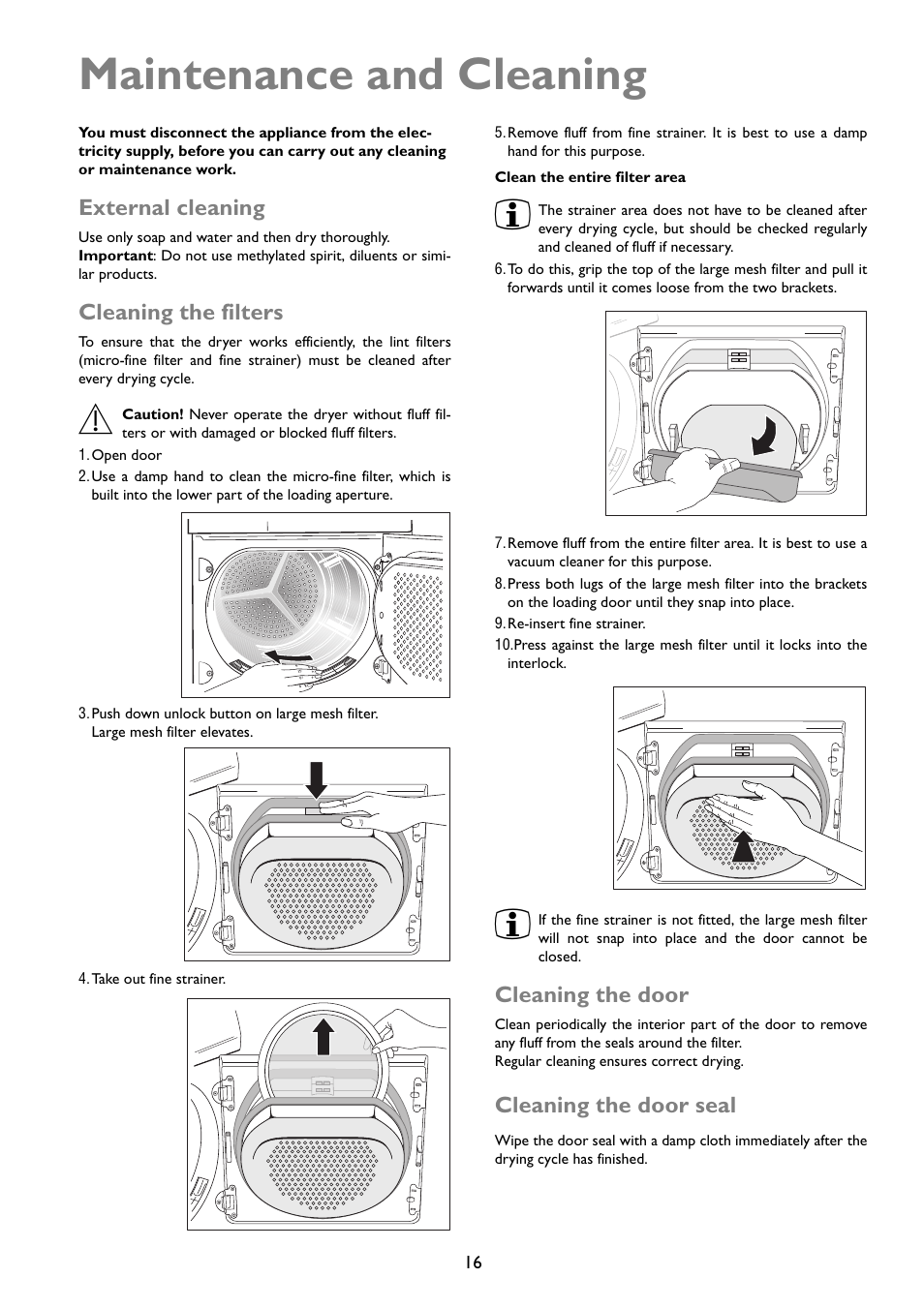 Maintenance and cleaning, External cleaning, Cleaning the filters | Cleaning the door, Cleaning the door seal | John Lewis JLTDC01 User Manual | Page 16 / 24