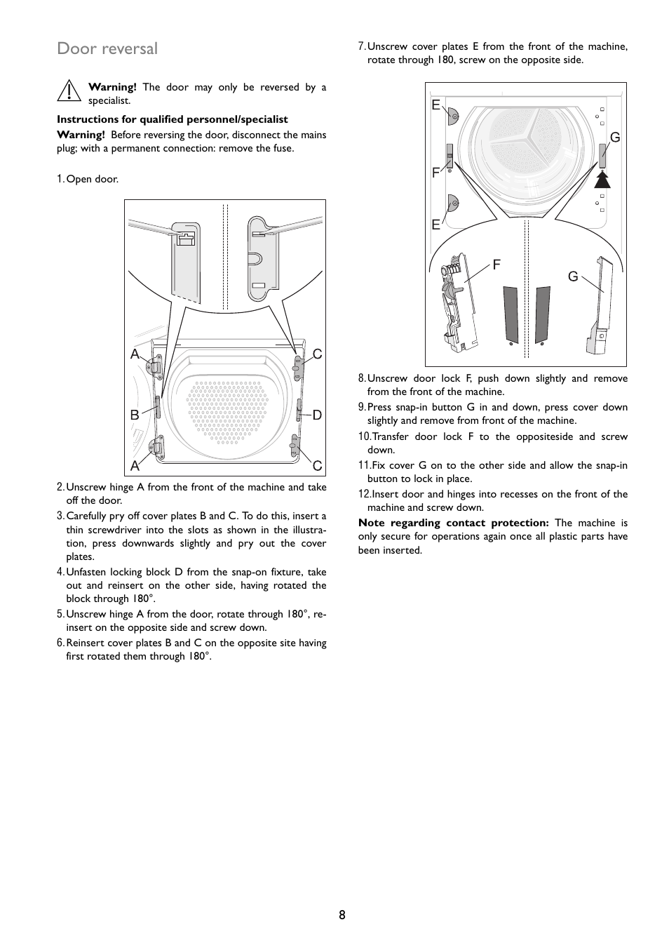 Door reversal | John Lewis JLTDC01 User Manual | Page 8 / 24