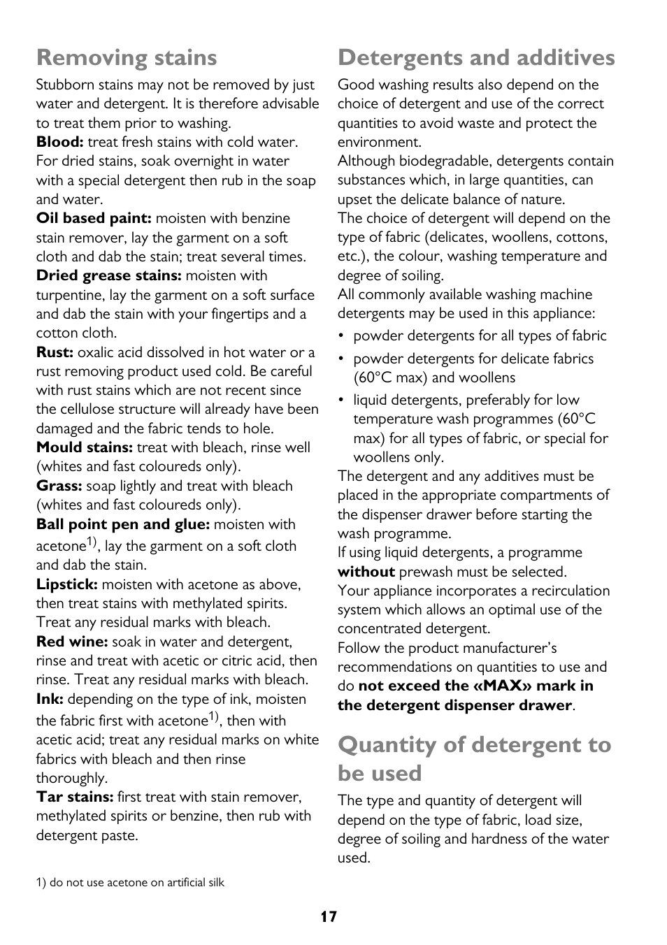 Removing stains, Detergents and additives, Quantity of detergent to be used | John Lewis JLWM 1604 User Manual | Page 17 / 44