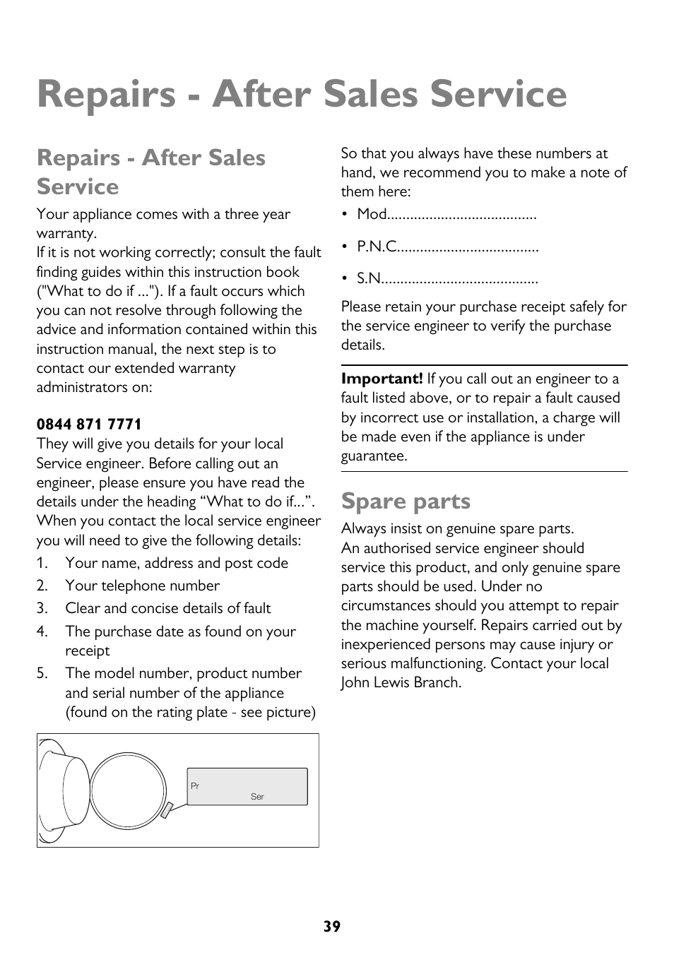 Repairs - after sales service, Spare parts | John Lewis JLWM 1604 User Manual | Page 39 / 44