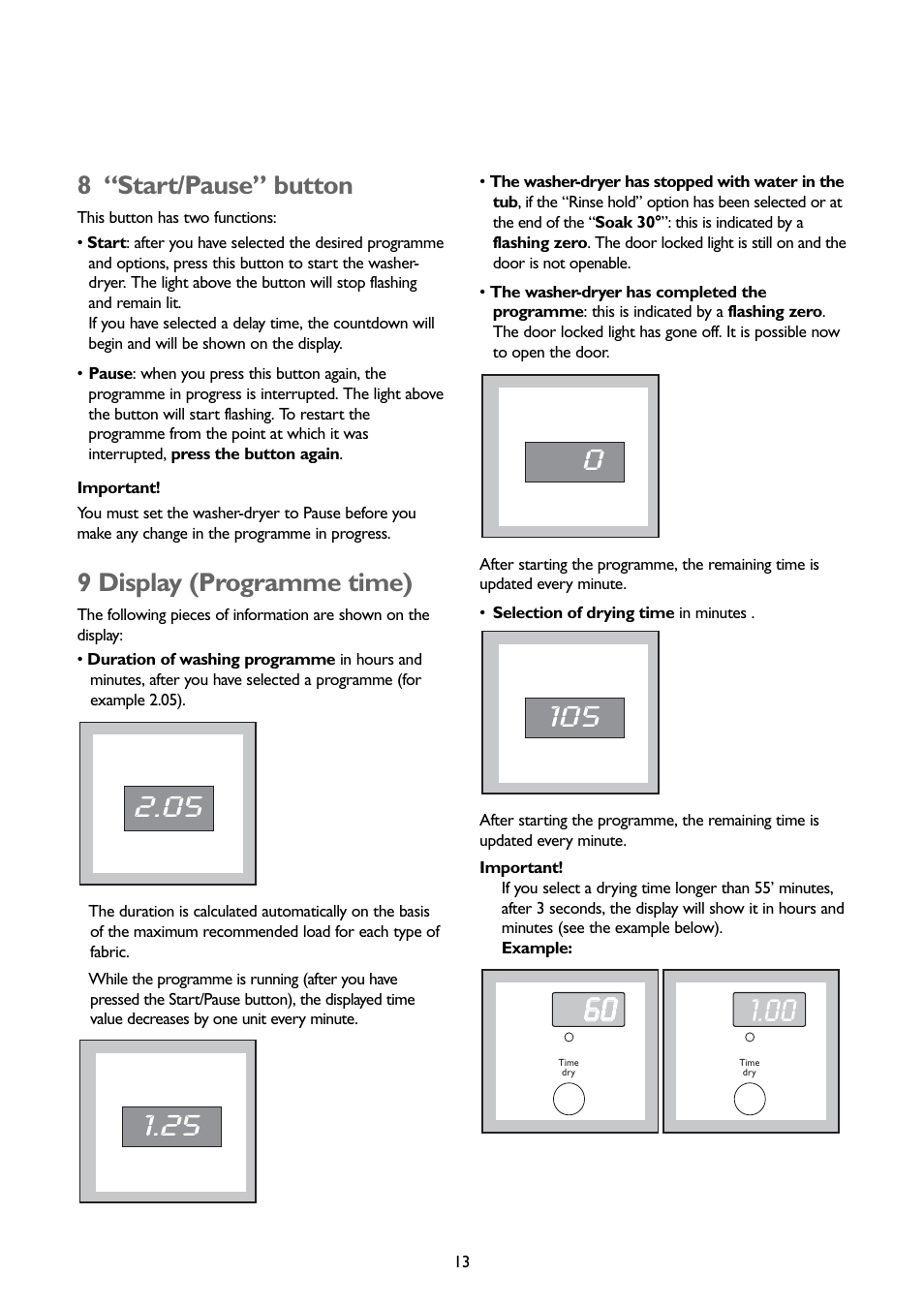 8 “start/pause” button, 9 display (programme time) | John Lewis JLWD 1408 User Manual | Page 13 / 31