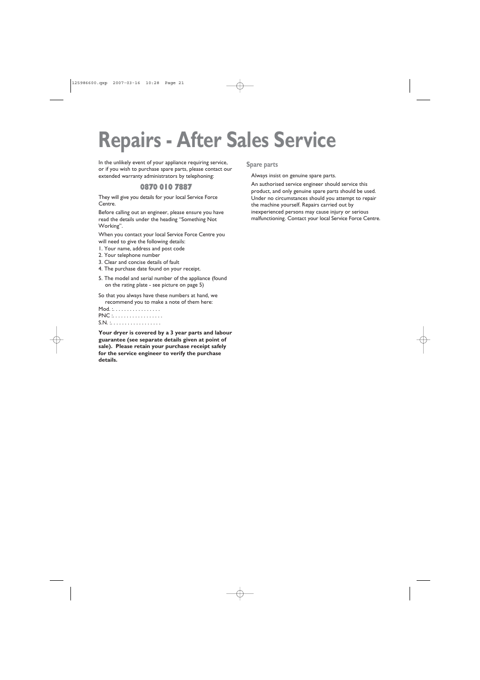 Repairs - after sales service | John Lewis U30401 JLTDC 07 User Manual | Page 21 / 22