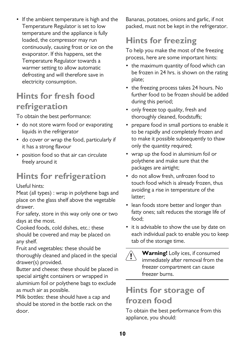 Hints for fresh food refrigeration, Hints for refrigeration, Hints for freezing | Hints for storage of frozen food | John Lewis JLFFW175 User Manual | Page 10 / 24