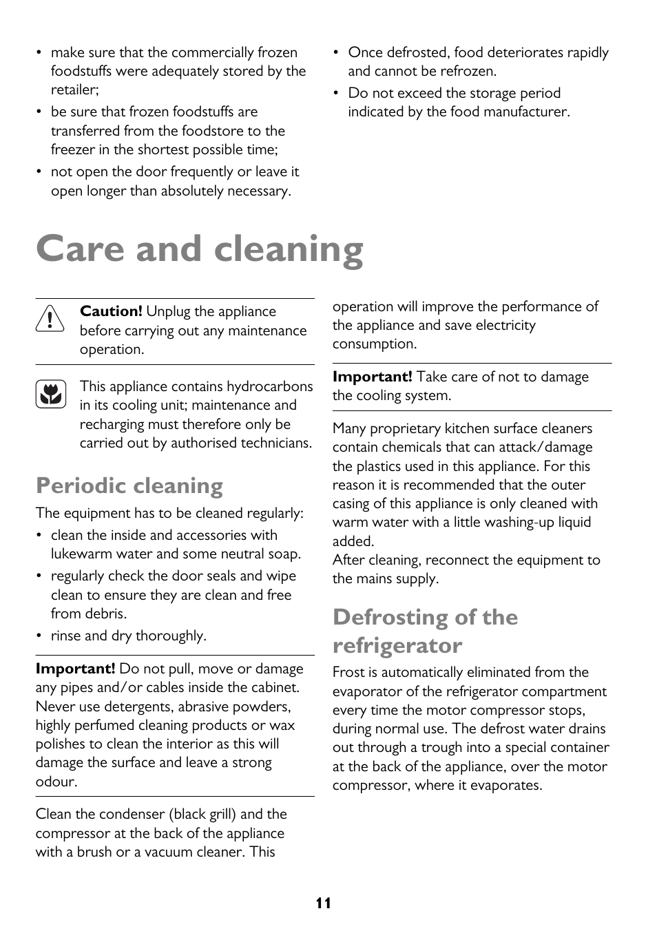 Care and cleaning, Periodic cleaning, Defrosting of the refrigerator | John Lewis JLFFW175 User Manual | Page 11 / 24