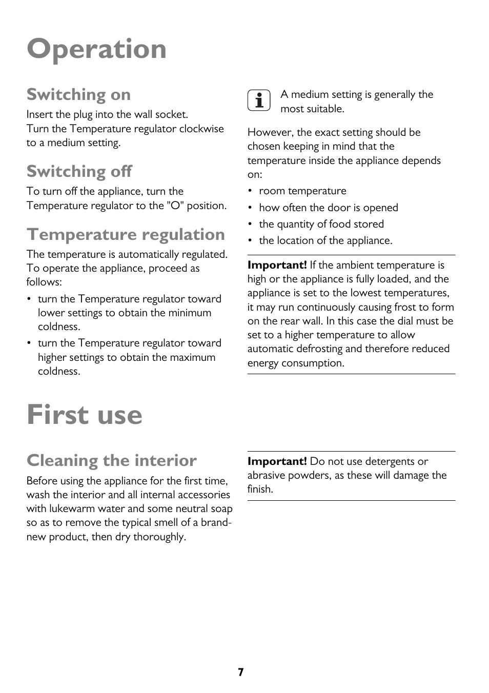 Operation, First use, Switching on | Switching off, Temperature regulation, Cleaning the interior | John Lewis JLFFW175 User Manual | Page 7 / 24
