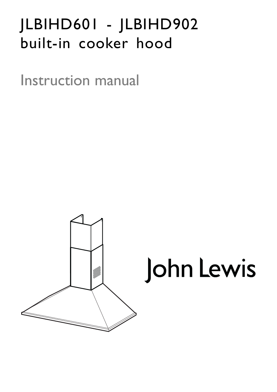 John Lewis JLBIHD601 User Manual | 16 pages