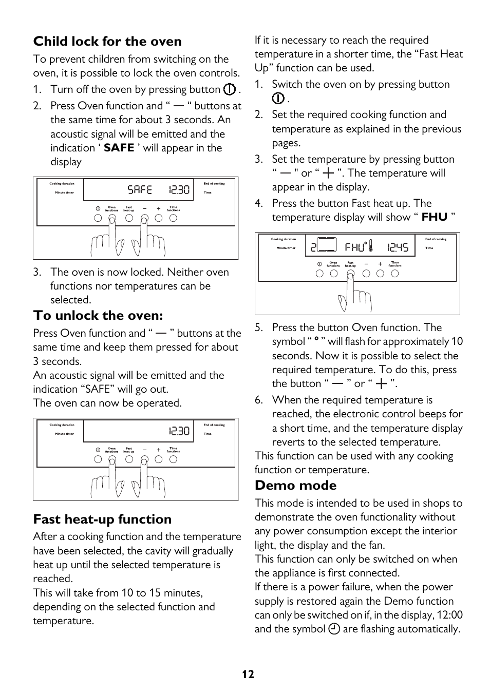 Child lock for the oven, Fast heat-up function, Demo mode | John Lewis JLBIOS662 User Manual | Page 12 / 36
