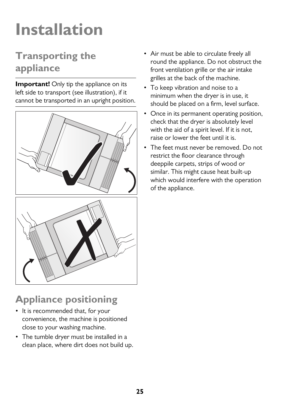 Installation, Transporting the appliance, Appliance positioning | John Lewis JLTDC12 User Manual | Page 25 / 32