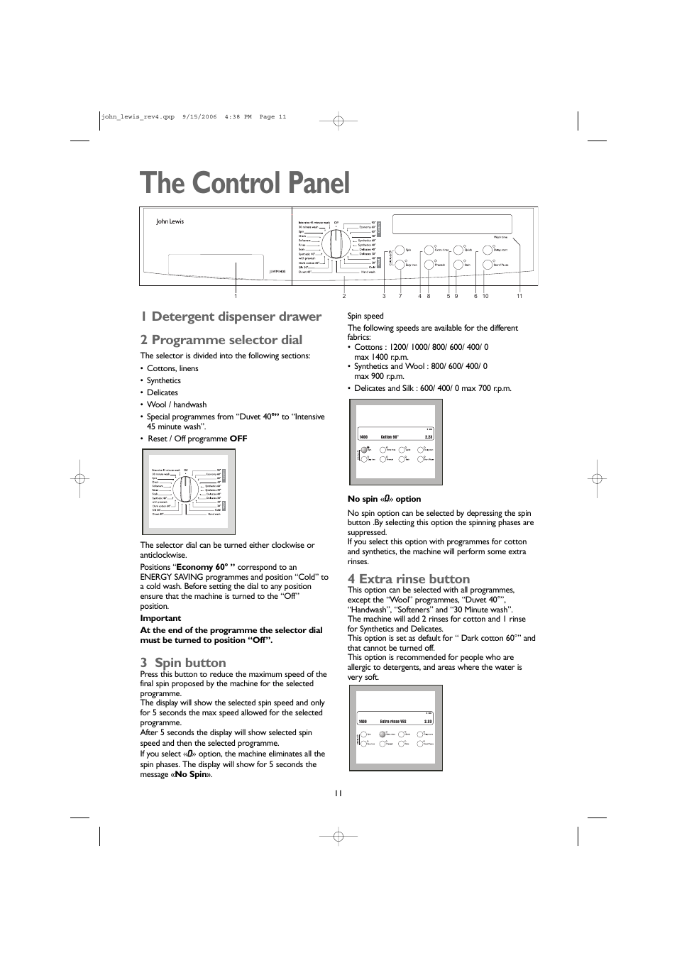 The control panel, 3 spin button, 4 extra rinse button | John Lewis JLWM1405 User Manual | Page 11 / 28