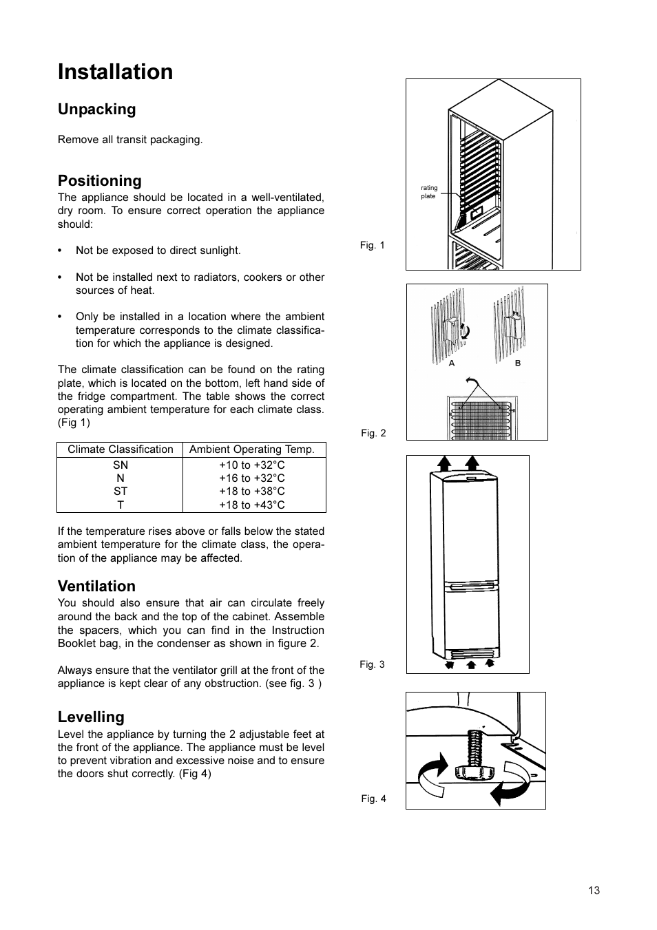 Installation, Unpacking, Positioning | Ventilation, Levelling | John Lewis JLFFW2001 User Manual | Page 13 / 16