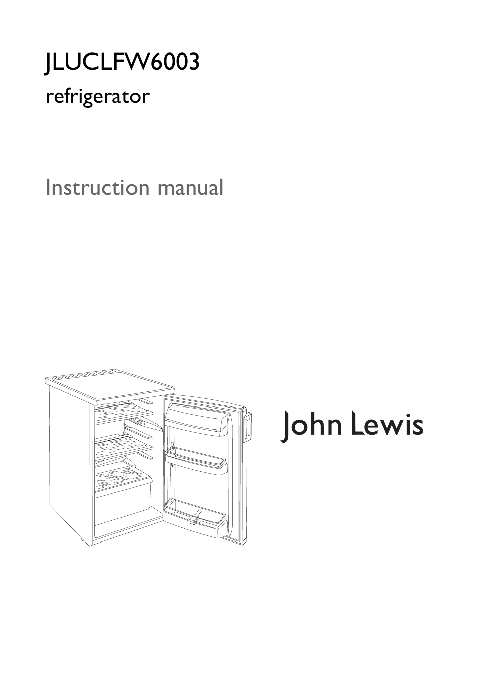 John Lewis JLUCLFW6003 User Manual | 20 pages