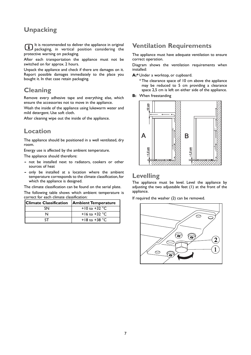 Cleaning, Unpacking location, Ventilation requirements | Levelling | John Lewis JLUCLFW6003 User Manual | Page 7 / 20