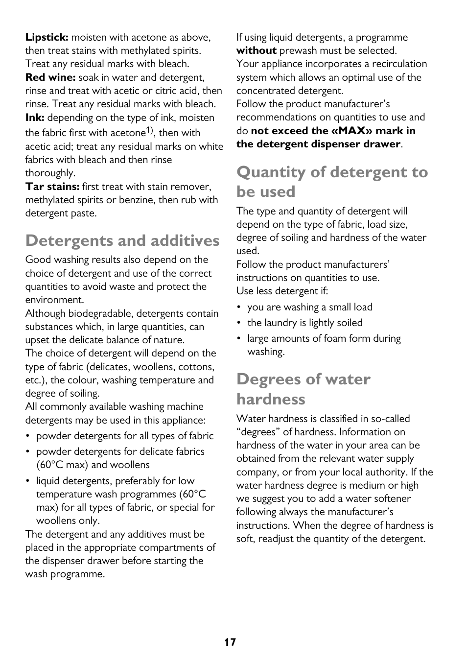 Detergents and additives, Quantity of detergent to be used, Degrees of water hardness | John Lewis JLWM 1203 User Manual | Page 17 / 40