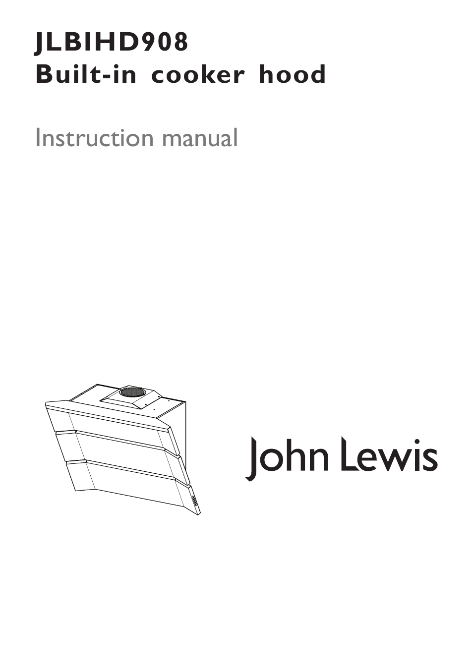 John Lewis JLBIHD908 User Manual | 16 pages