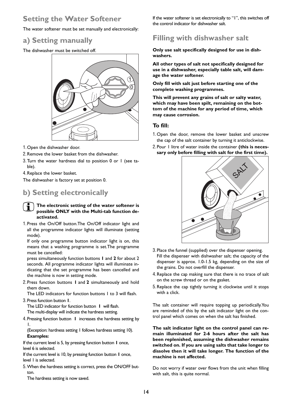 Setting the water softener, A) setting manually, B) setting electronically | Filling with dishwasher salt | John Lewis JLDWW 1203 User Manual | Page 14 / 32