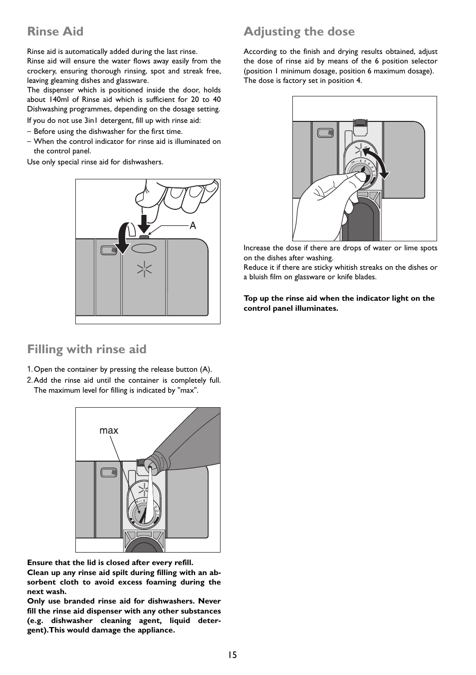 Rinse aid, Filling with rinse aid, Adjusting the dose | John Lewis JLDWW 1203 User Manual | Page 15 / 32