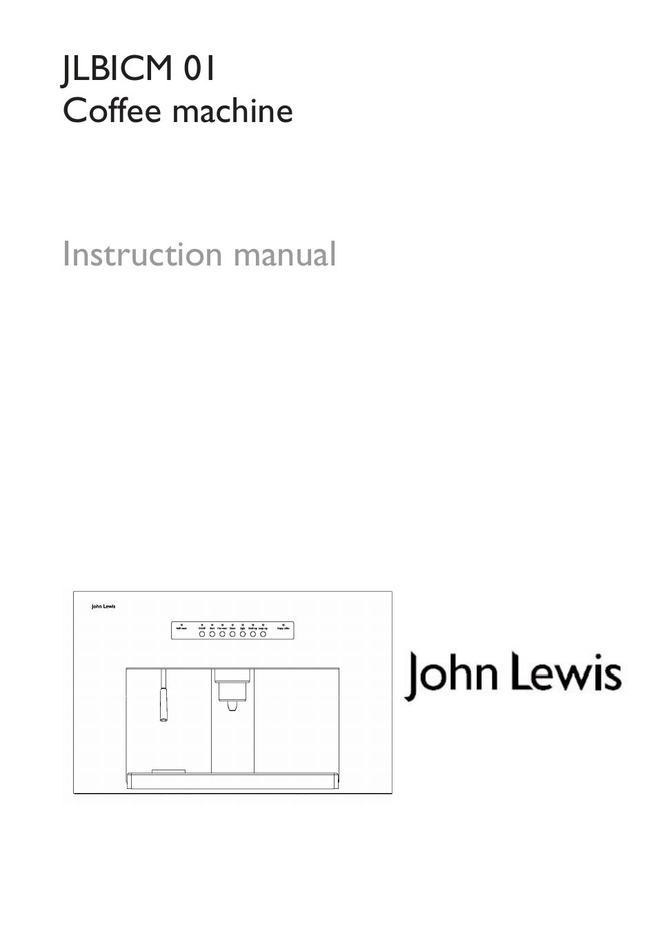 John Lewis JLBICM 01 User Manual | 32 pages