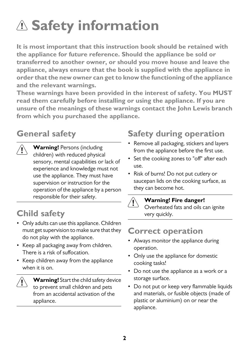 Safety information, General safety, Child safety | Safety during operation, Correct operation | John Lewis JLBICH605 User Manual | Page 2 / 16