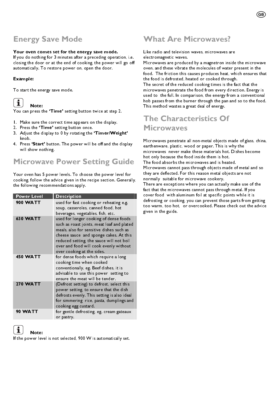 Energy save mode, Microwave power setting guide, What are microwaves | The characteristics of microwaves, Your oven comes set for the energy save mode, Example, Time, Timer/weight, Start, Power level description 900 watt | John Lewis JLBIMW01 User Manual | Page 12 / 28