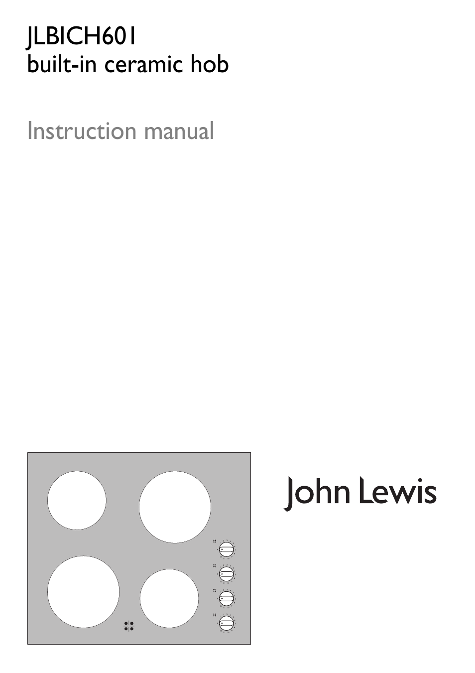 John Lewis JLBICH601 User Manual | 16 pages