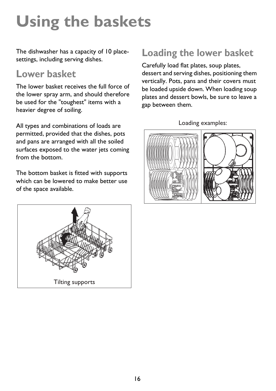 Using the baskets, Lower basket, Loading the lower basket | John Lewis JLDWS 907 User Manual | Page 16 / 32