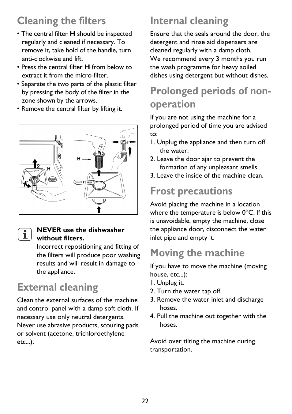 Cleaning the filters, External cleaning, Internal cleaning | Prolonged periods of non- operation, Frost precautions, Moving the machine | John Lewis JLDWS 907 User Manual | Page 22 / 32