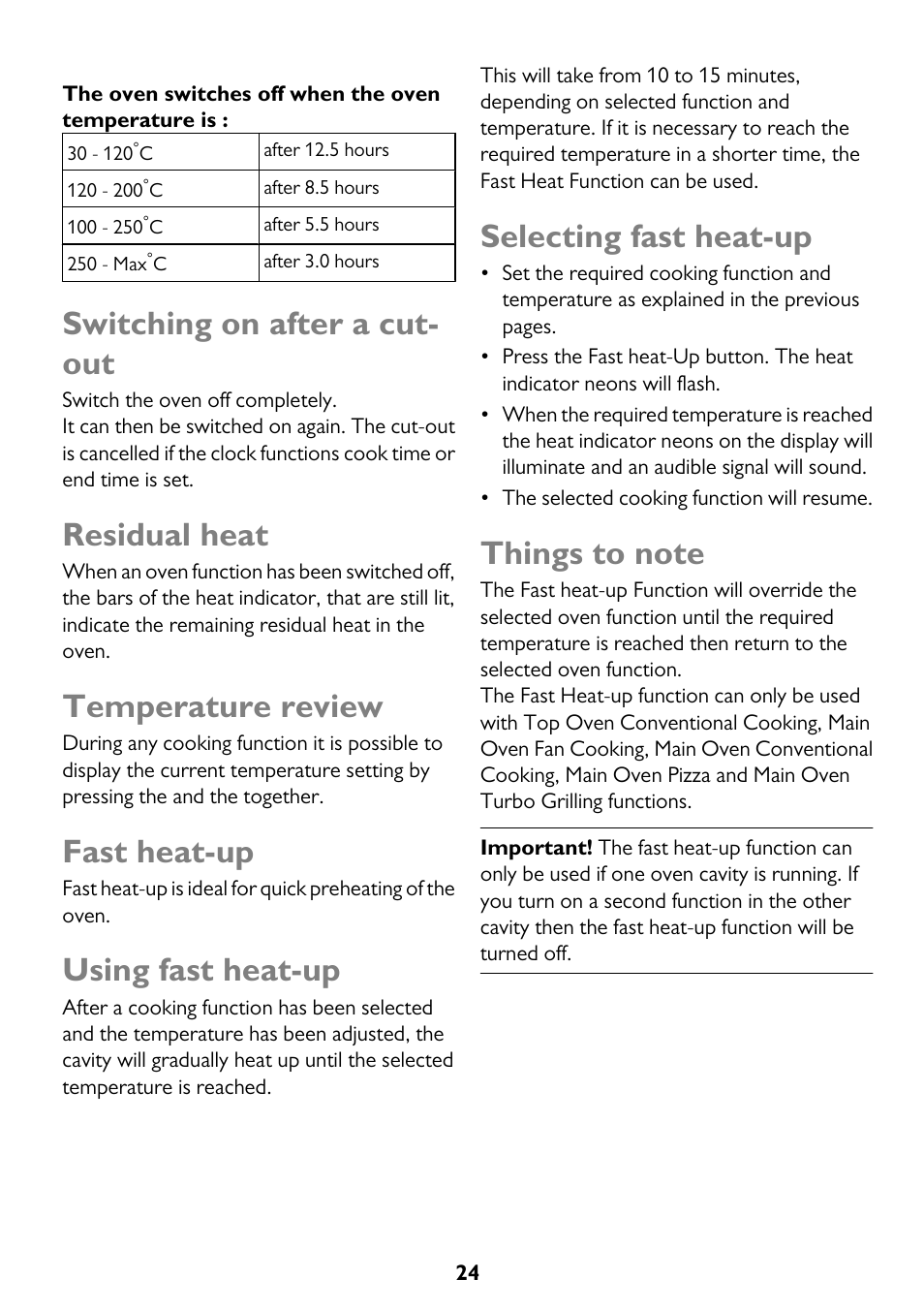 Switching on after a cut- out, Residual heat, Temperature review | Fast heat-up, Using fast heat-up, Selecting fast heat-up | John Lewis JLBIDO911 User Manual | Page 24 / 48