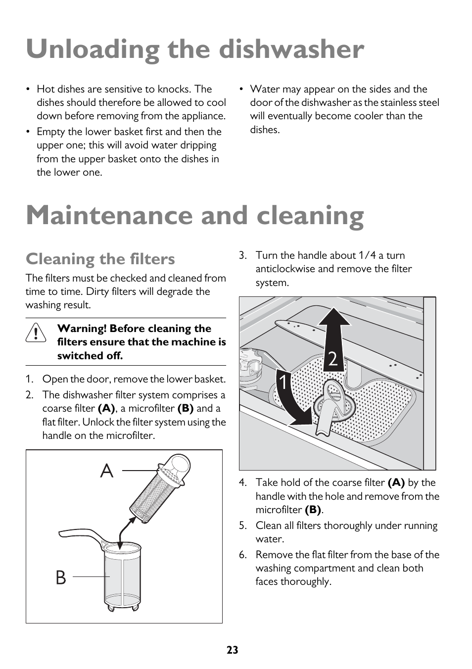 Unloading the dishwasher, Maintenance and cleaning, Cleaning the filters | John Lewis JLDWW 1205 User Manual | Page 23 / 36