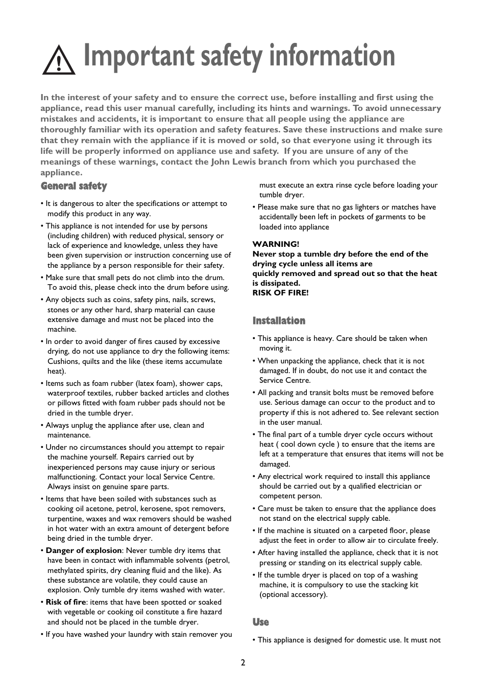 Important safety information, General safety, Installation | John Lewis CONDENSER TUMBLE DRYER JLTDC 09 User Manual | Page 2 / 22