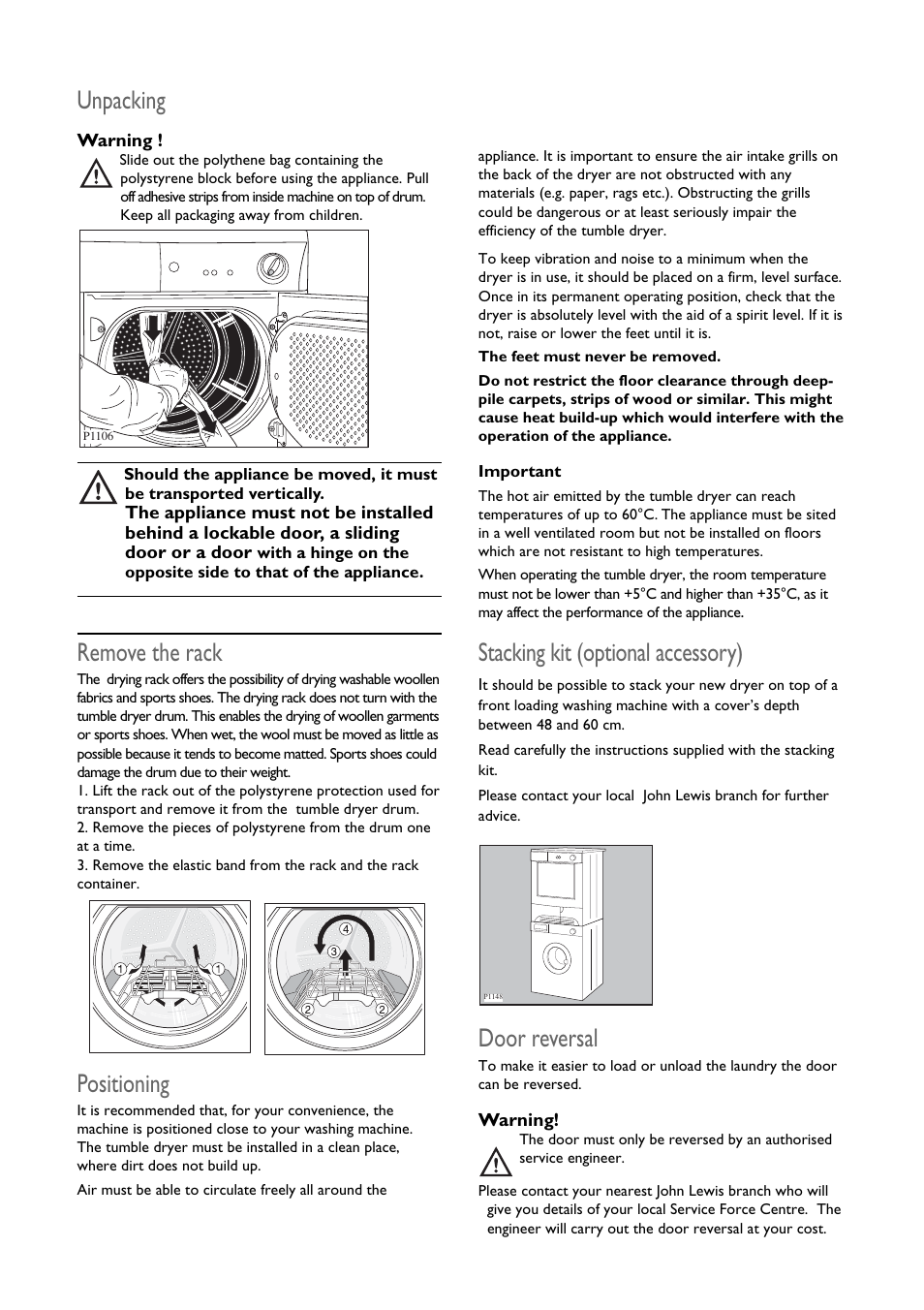Stacking kit (optional accessory), Door reversal, Unpacking | Remove the rack, Positioning | John Lewis CONDENSER TUMBLE DRYER JLTDC 09 User Manual | Page 6 / 22