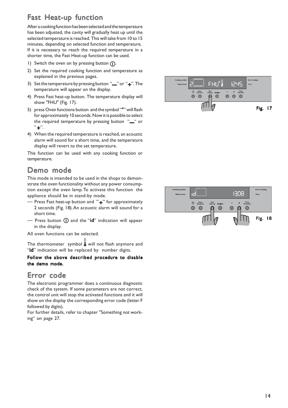 Fast heat-up function, Demo mode | John Lewis JLBIOS603 User Manual | Page 14 / 28