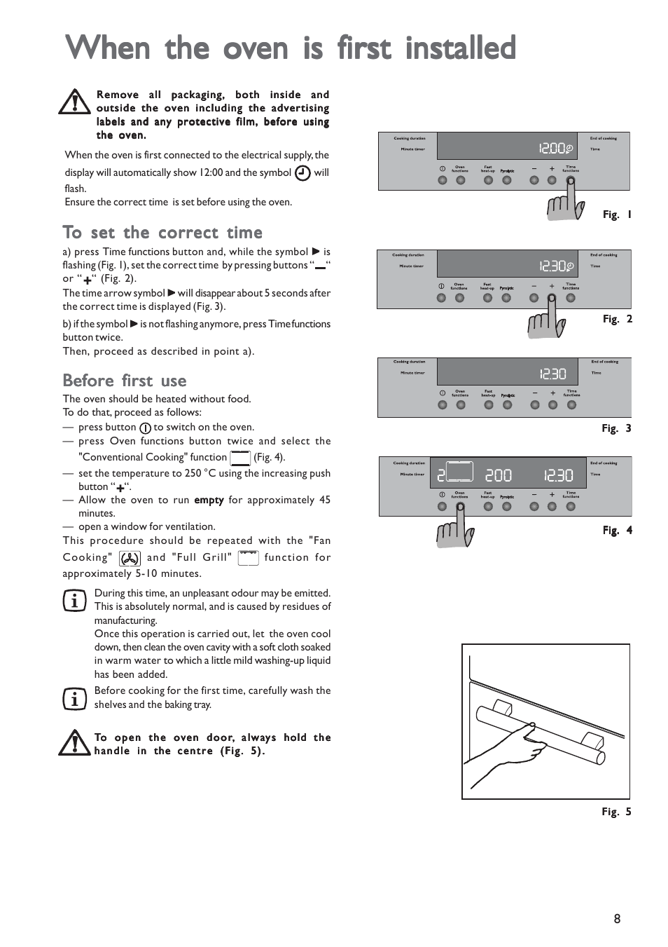 When the o, Before first use | John Lewis JLBIOS603 User Manual | Page 8 / 28
