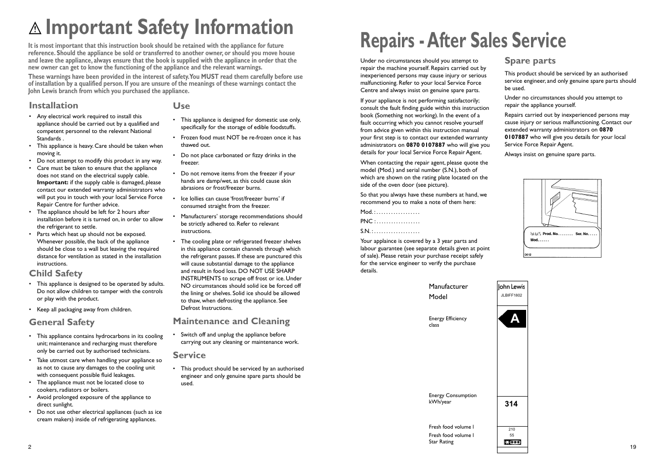 Important safety information, Repairs - after sales service, Installation | Child safety, General safety, Maintenance and cleaning, Service, Spare parts | John Lewis JLBIFF 1802 User Manual | Page 2 / 20