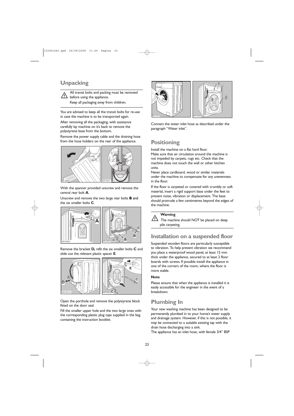 Unpacking, Positioning, Installation on a suspended floor | Plumbing in | John Lewis JLWM 1406 User Manual | Page 23 / 28