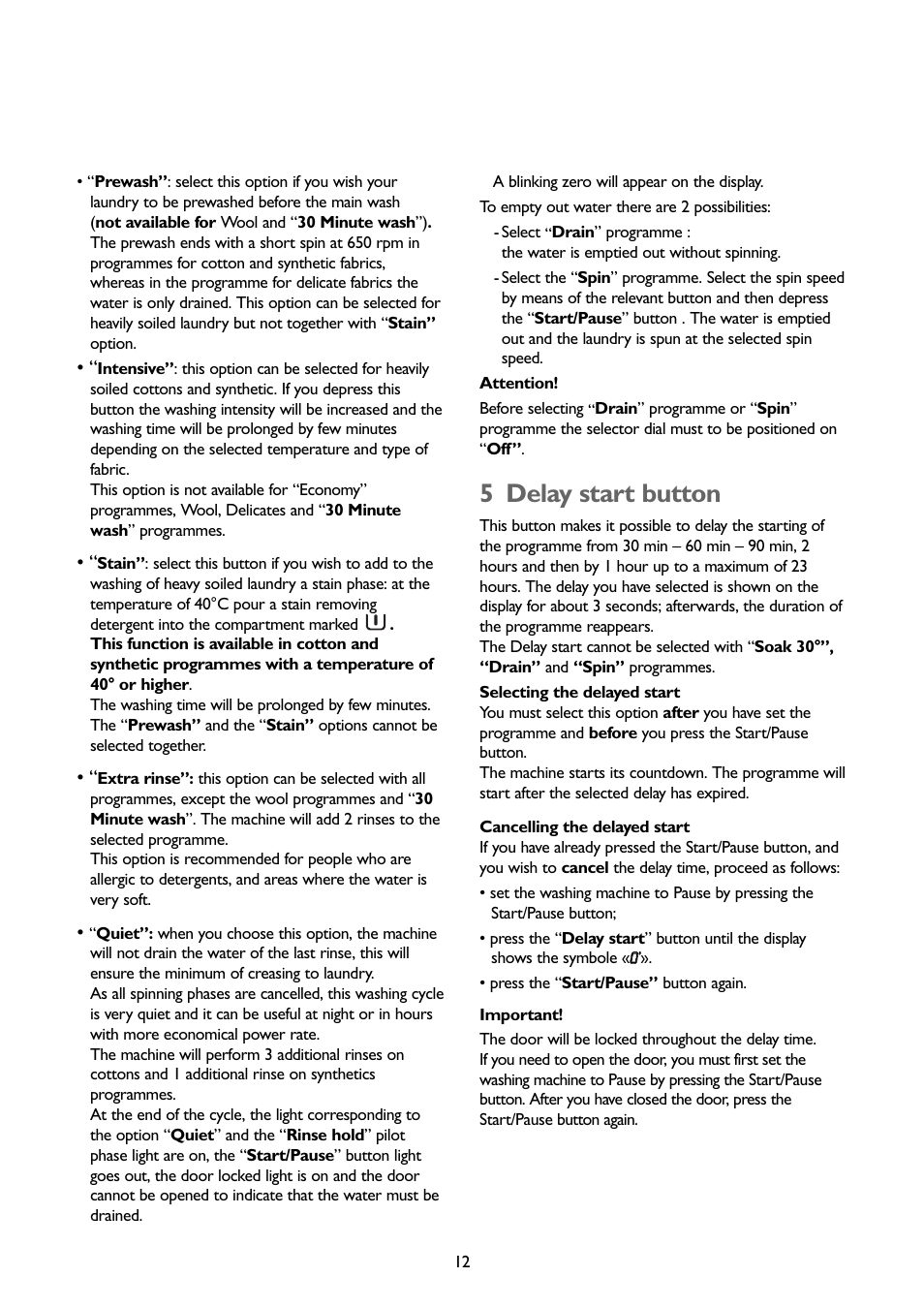 5 delay start button | John Lewis JLWM1202 User Manual | Page 12 / 27