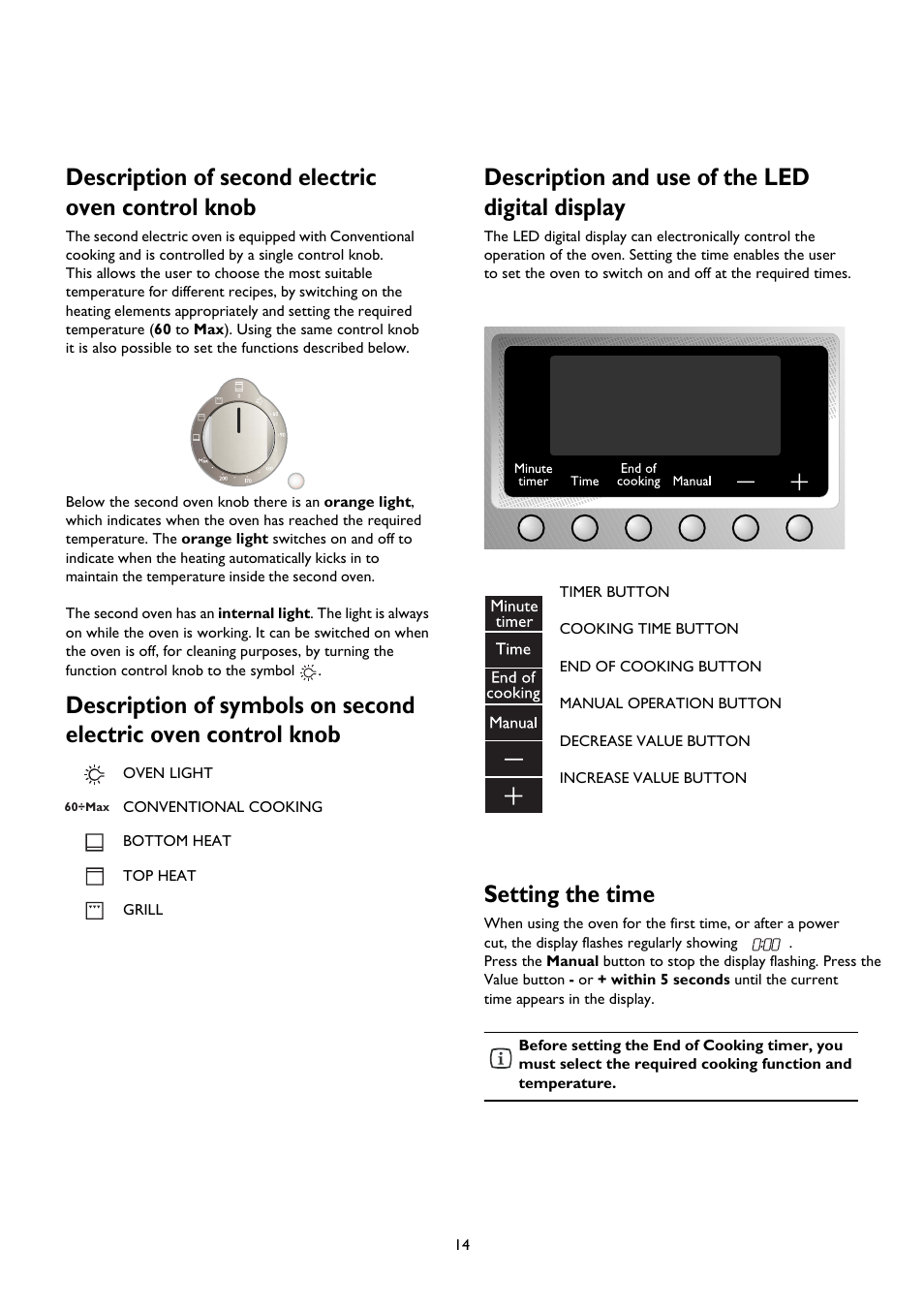 Description of second electric oven control knob, Description and use of the led digital display, Setting the time | John Lewis JLRC101 User Manual | Page 14 / 28