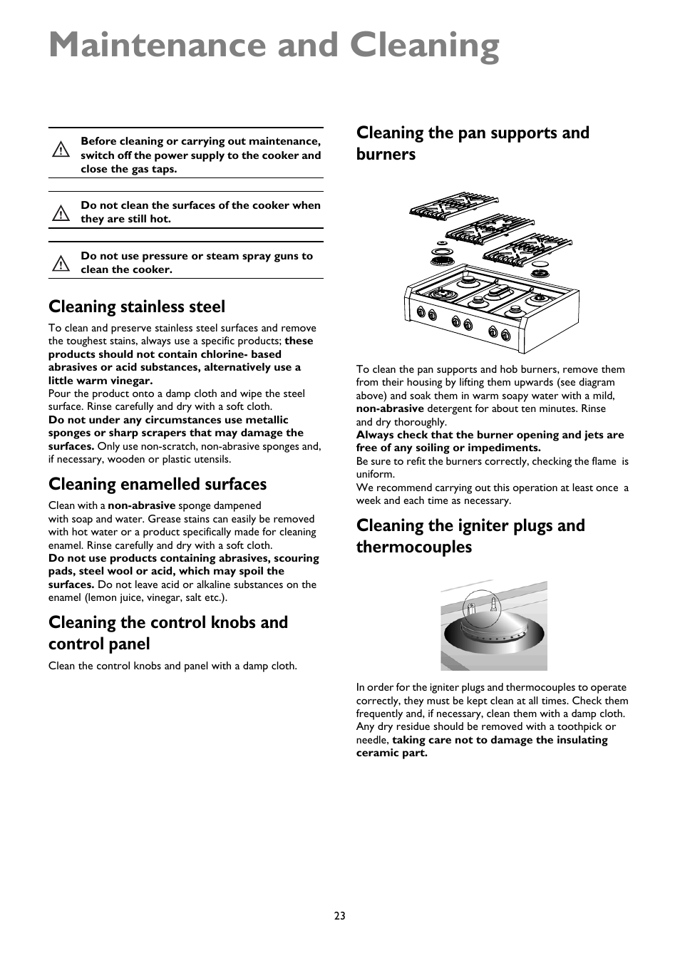 Maintenance and cleaning, Cleaning stainless steel, Cleaning enamelled surfaces | Cleaning the control knobs and control panel, Cleaning the pan supports and burners, Cleaning the igniter plugs and thermocouples | John Lewis JLRC101 User Manual | Page 23 / 28