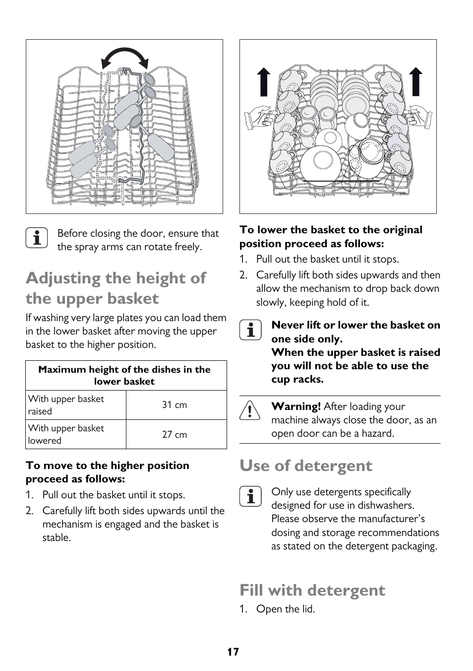 Adjusting the height of the upper basket, Use of detergent, Fill with detergent | John Lewis JLDWW 1206 User Manual | Page 17 / 36