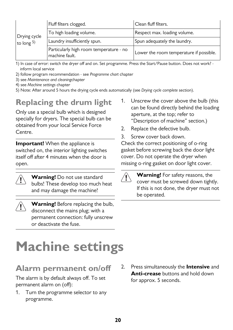 Machine settings, Replacing the drum light, Alarm permanent on/off | John Lewis JLTDH14 User Manual | Page 20 / 28